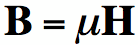 magnetic flux density is equal to permeability times magnetic field